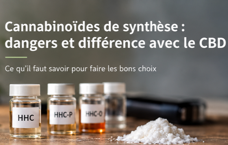 Les dangers des cannabinoïdes de synthèse